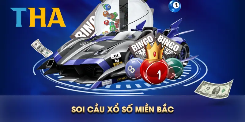Soi cầu xổ số miền bắc