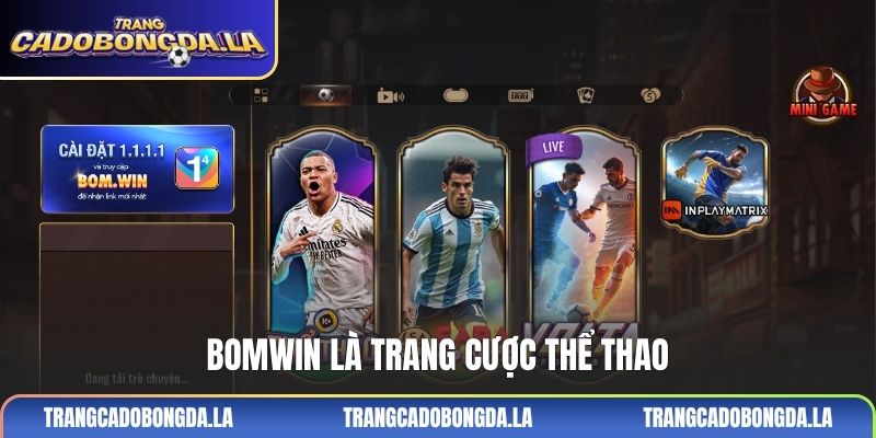 BOMWIN là trang cược thể thao