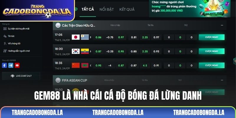 GEM88 là nhà cái cá độ bóng đá lừng danh