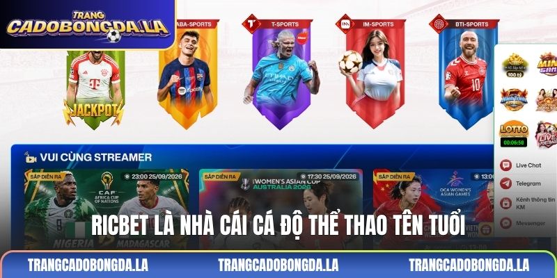 RICBET là nhà cái cá độ thể thao tên tuổi